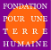 Fondation pour une terre plus saine